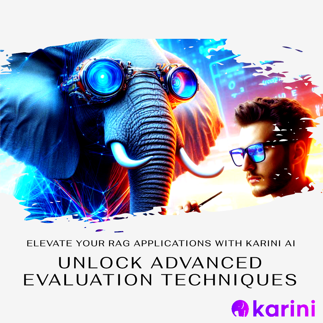 Elevate your RAG Applications with karini AI's evaluations