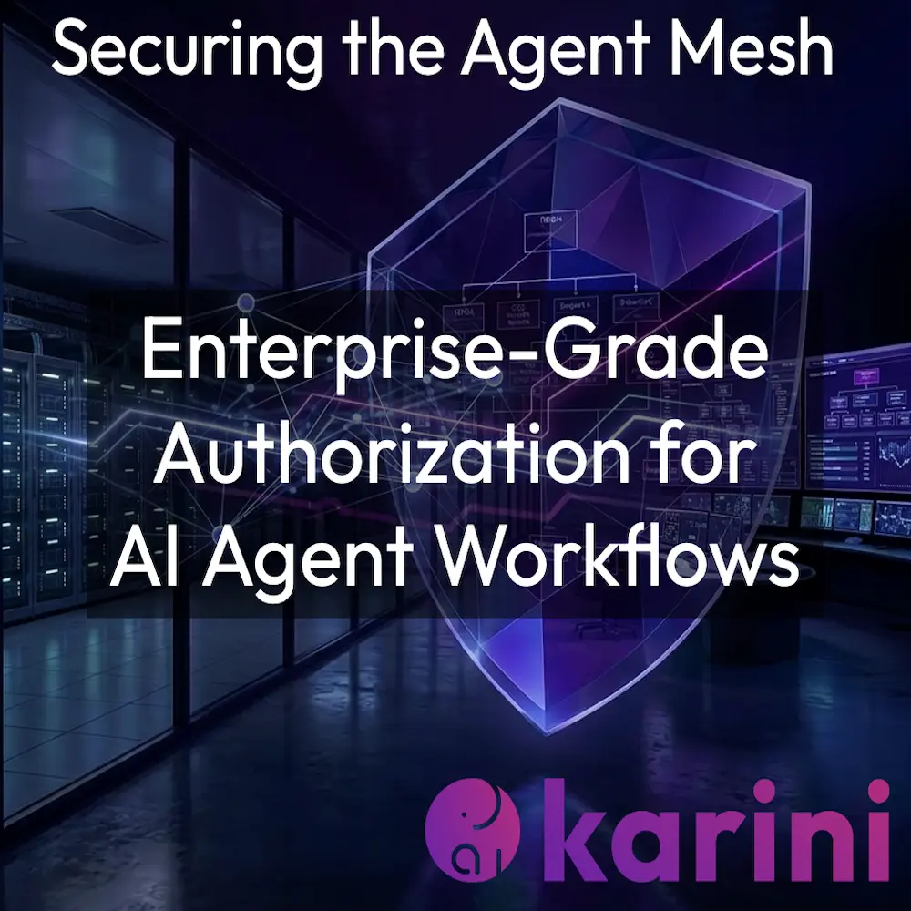Karini AI Agent Security Architecture